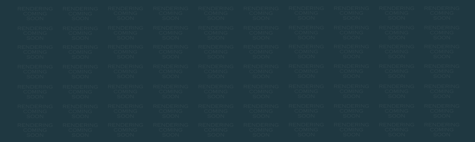 RENDERING COMING SOON